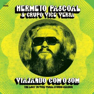 LP Hermeto Pascoal & Grupo Vice Versa - Viajando Com O Som