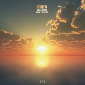 LP Mato Jazz Funk Dub Tribute