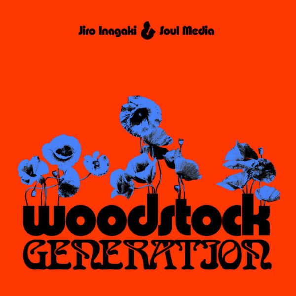 LP Jiro Inagaki - Woodstock Generation