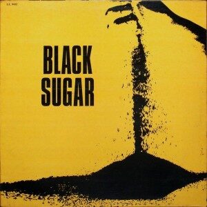 LP Black Sugar - Black Sugar