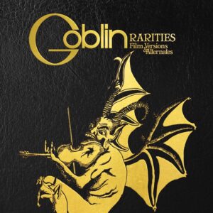LP Goblin - Rarities Film Versions and Alternates